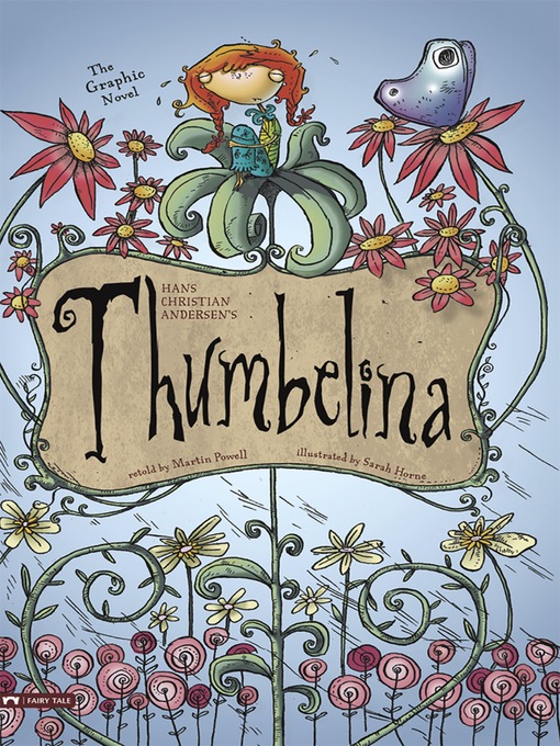 Title details for Thumbelina by Hans C. Andersen - Wait list